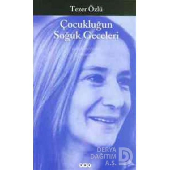 YKY / ÇOCUKLUĞUN SOĞUK GECELERİ