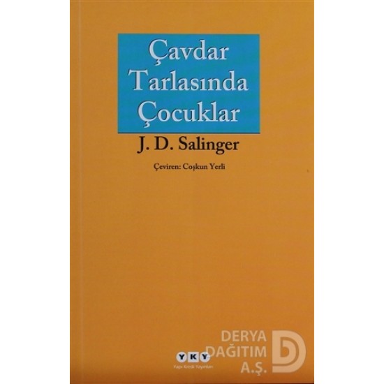 YKY / ÇAVDAR TARLASINDA ÇOCUKLAR