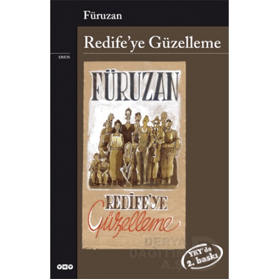 YKY / REDİFEYE GÜZELLEME / FÜRUZAN