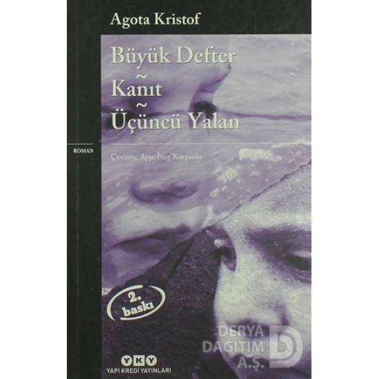 YKY / BÜYÜK DEFTER - KANIT ÜÇÜNCÜ YALAN