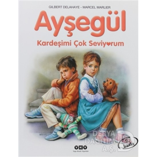 YKY / AYŞEGÜL - 1 KARDEŞİMİ ÇOK SEVİYORUM