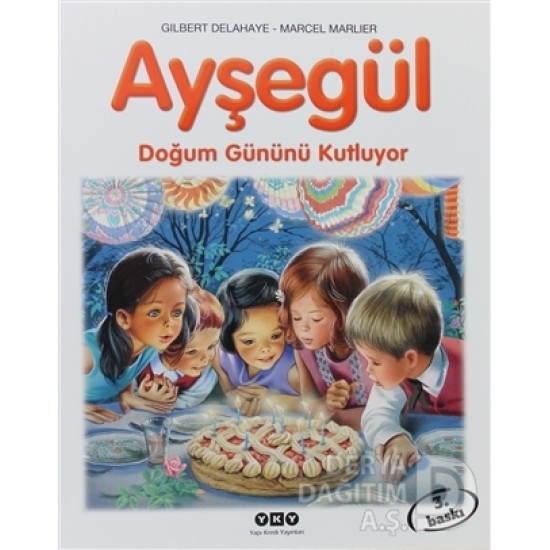 YKY / AYŞEGÜL - 6 DOĞUM GÜNÜNÜ KUTLUYOR