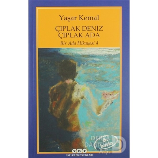 YKY / ÇIPLAK DENİZ ÇIPLAK ADA