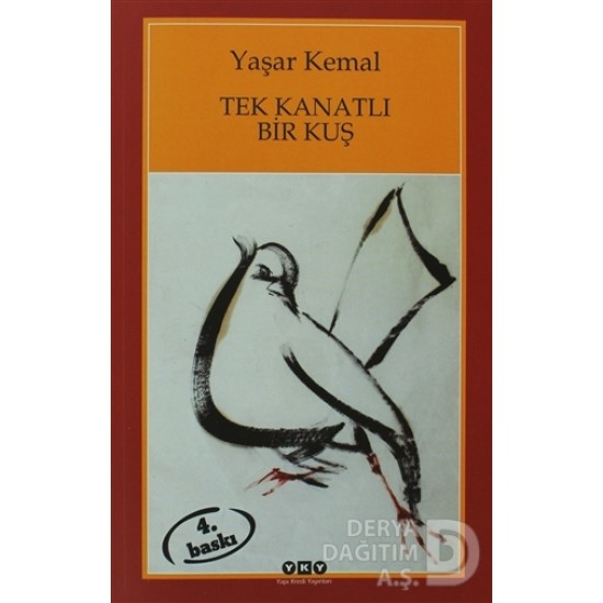 YKY / TEK KANATLI BİR KUŞ