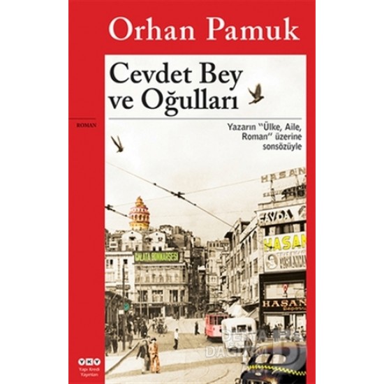 YKY / CEVDET BEY OĞULLARI / ORHAN PAMUK