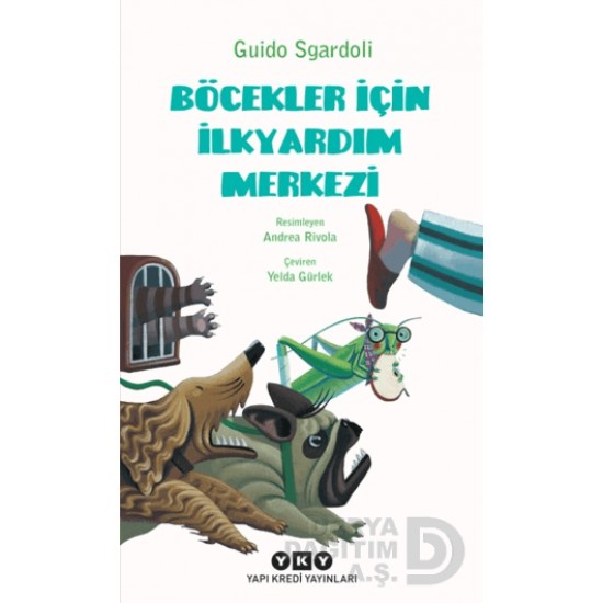 YKY / BÖCEKLER İÇİN İLKYARDIM MERKEZİ / G. SGARDOL