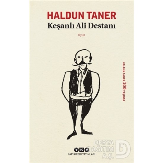 YKY / KEŞANLI ALİ DESTANI / HALDUN TANER