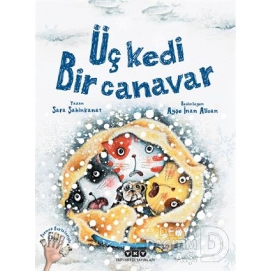 YKY / ÜÇ KEDİ BİR CANAVAR