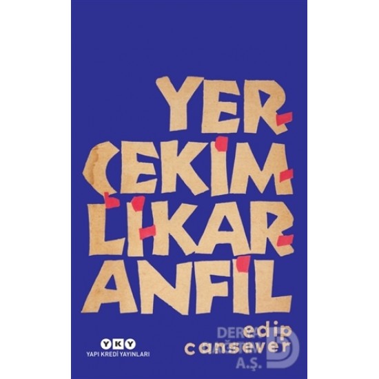 YKY / YERÇEKİMLİ KARANFİL / EDİP CANSEVER