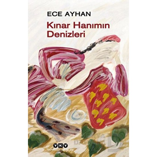 YKY / KINAR HANIMIN DENİZLERİ / ECE AYHAN