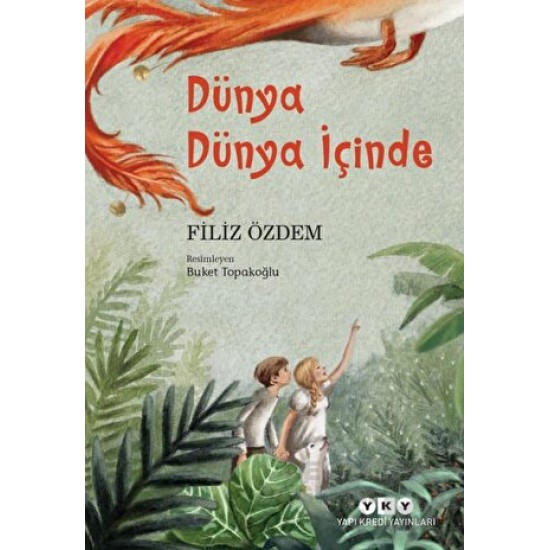 YKY / DÜNYA DÜNYA İÇİNDE / FİLİZ ÖZDEM