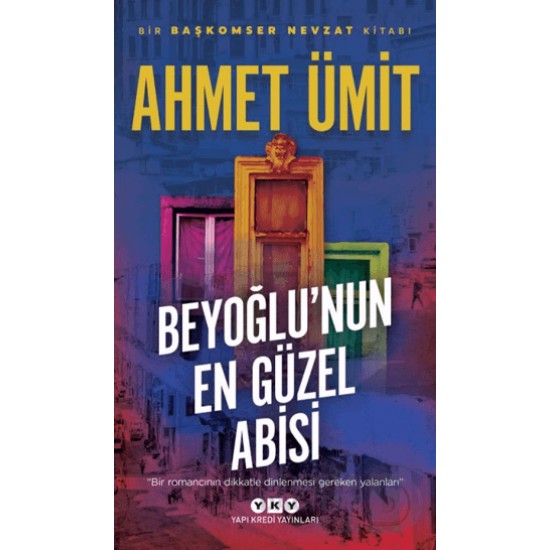 YKY / BEYOĞLUNUN EN GÜZEL ABİSİ / AHMET ÜMİT