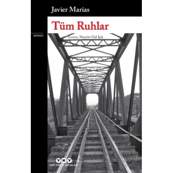 YKY / TÜM RUHLAR / JAVİER MARIAS