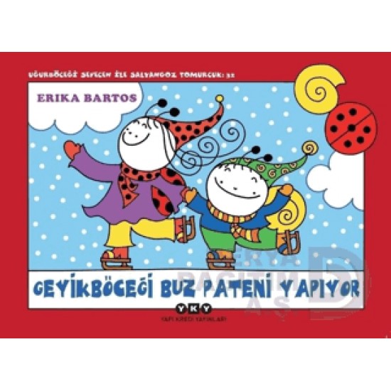 YKY / GEYİK BÖCEĞİ BUZ PATENİ YAPIYOR