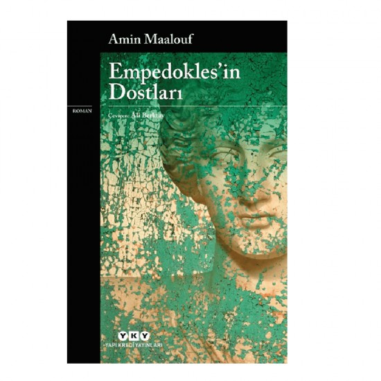 YKY / EMPEDOKLESİN DOSTLARI / AMİN MAALOUF