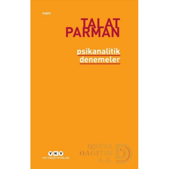 YKY / PSİKANALİTİK DENEMELER / TALAT PARMAN