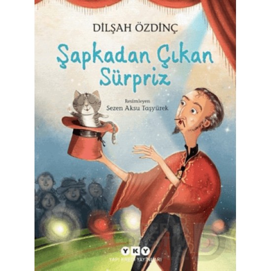 YKY / ŞAPKADAN ÇIKAN SÜRPRİZ