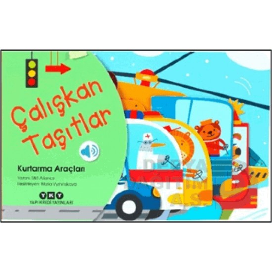 YKY / ÇALIŞKAN TAŞITLAR - KURTARMA ARAÇLARI