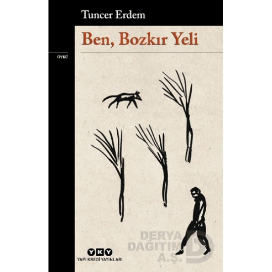 YKY / BEN BOZKIR YELİ