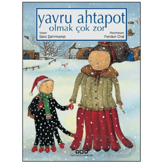 YKY / YAVRU AHTAPOT OLMAK ÇOK ZOR - CİLTSİZ