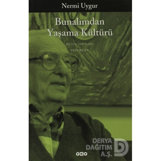 YKY / BUNALIMDAN YAŞAMA KÜLTÜRÜ / NERMİ UYGUR