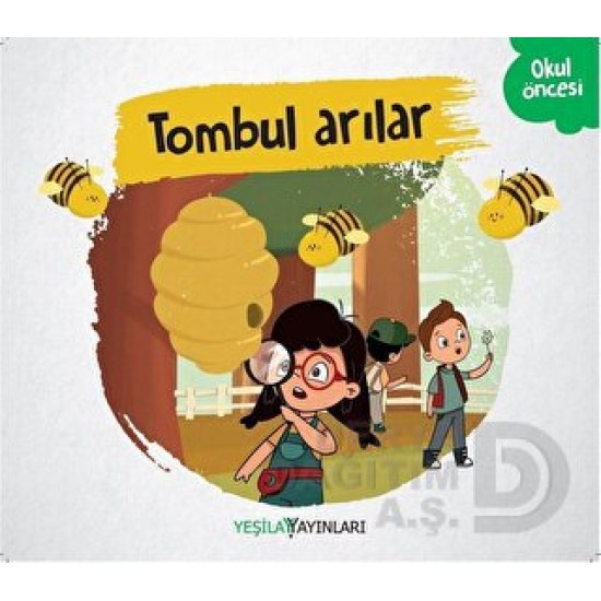 YEŞİLAY YAYINLARI /  TOMBUL ARILAR