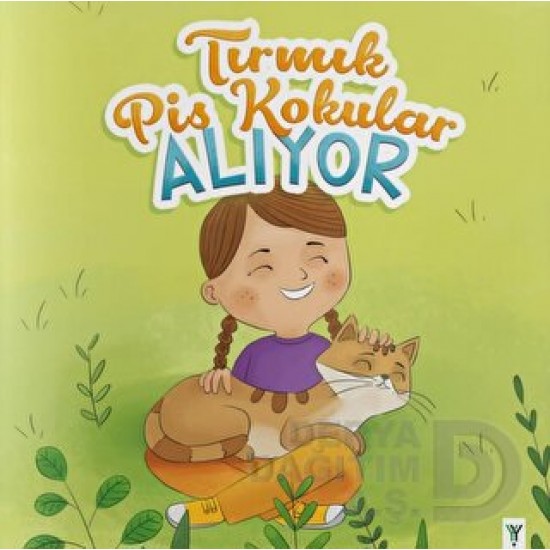 YEŞİLAY YAYINLARI /  TIRMIK PİS KOKULAR ALIYOR