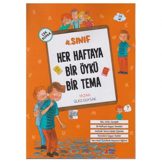 YUVA  /    4.SINIF HER HAFTAYA BİR ÖYKÜ BİR TEMA