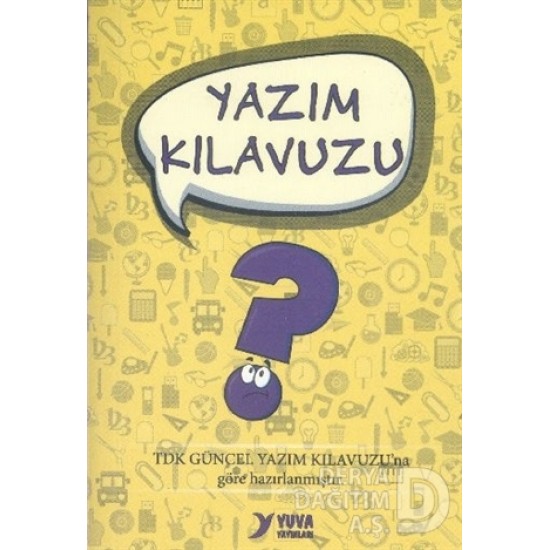 YUVA  / YAZIM KILAVUZU