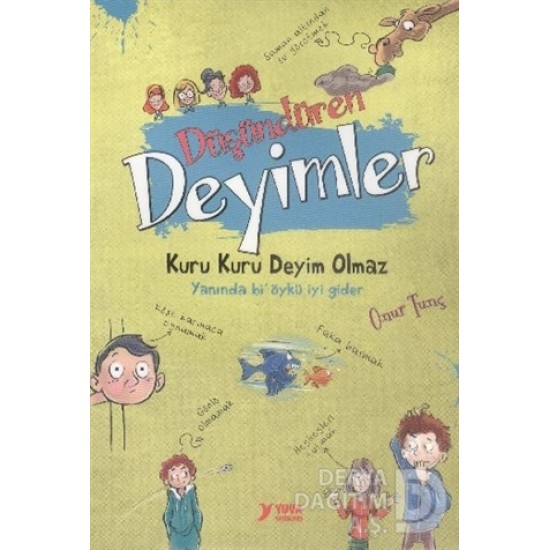 YUVA / DÜŞÜNDÜREN DEYİMLER