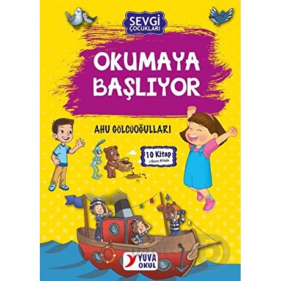 YUVA  / SEVGİ ÇOCUKLARI .1 SINIF OKUMAYA BAŞLIYOR (TAKIM 10 KİTAP 16 SAYFA)