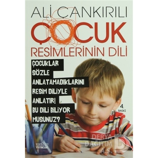 ZAFER YAY/ ÇOCUK RESİMLERİNİN DİLİ