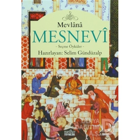 ZAFER YAY / MEVLANA MESNEVİ