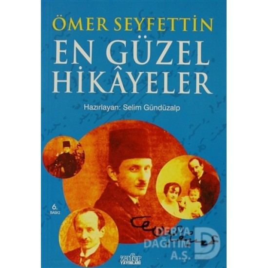 ZAFER YAY / ÖMER SEYFETTİN EN GÜZEL HİKAYELER