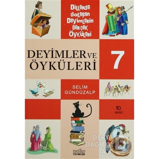 ZAFER YAY / DEYİMLER VE ÖYKÜLERİ 7