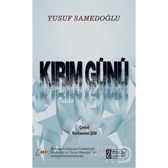 ZENGİN / KIRIM GÜNÜ / YUSUF SAMEDOĞLU